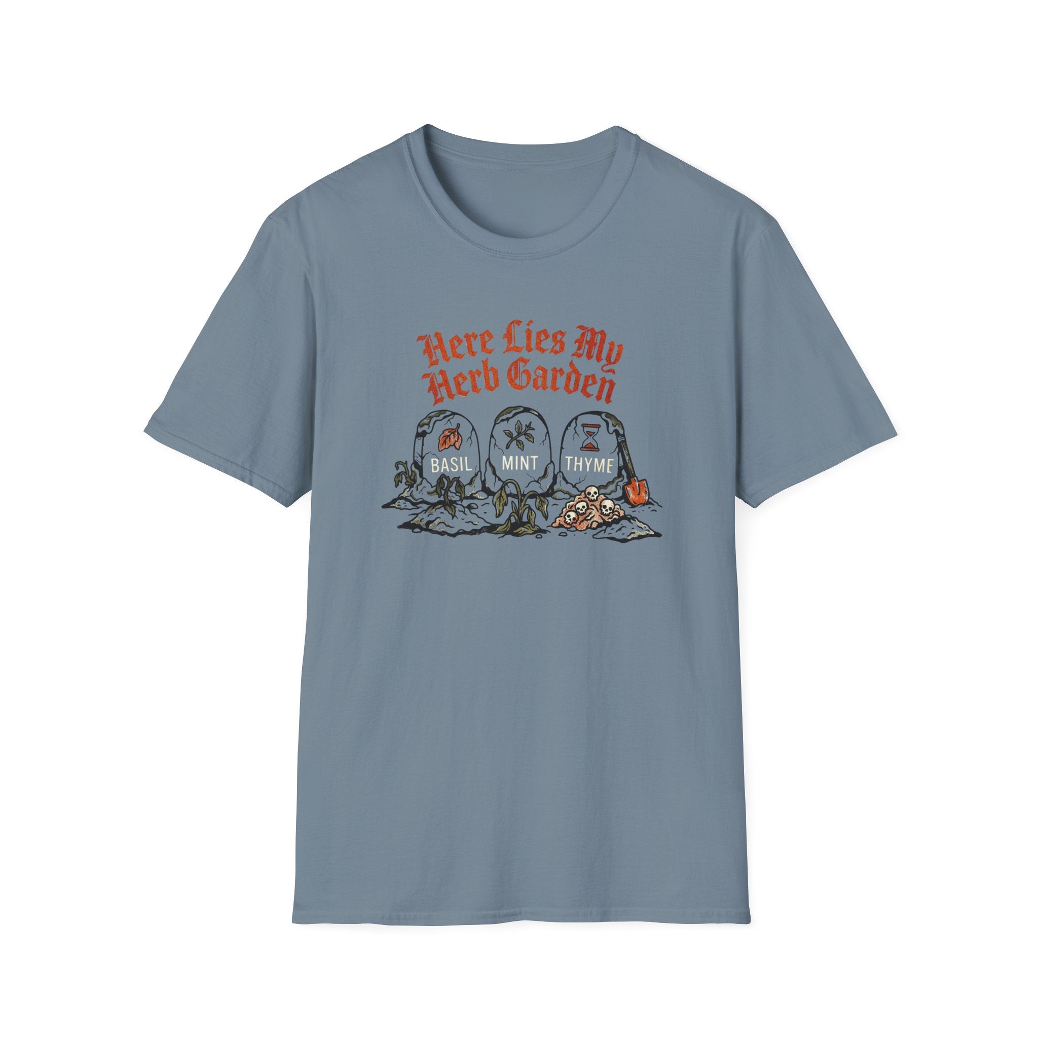 Here Lies My Herb Garden T-Shirt