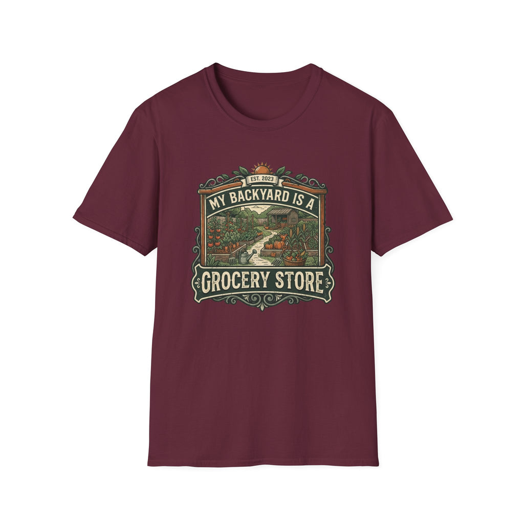 My Backyard Is A Grocery Store T-Shirt