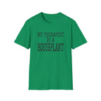My Therapist Is a Houseplant T-Shirt