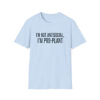 "I'm Not Antisocial, I'm Pro‑Plant" T-Shirt