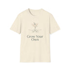 Grow Your Own T-Shirt Illustration T-Shirt