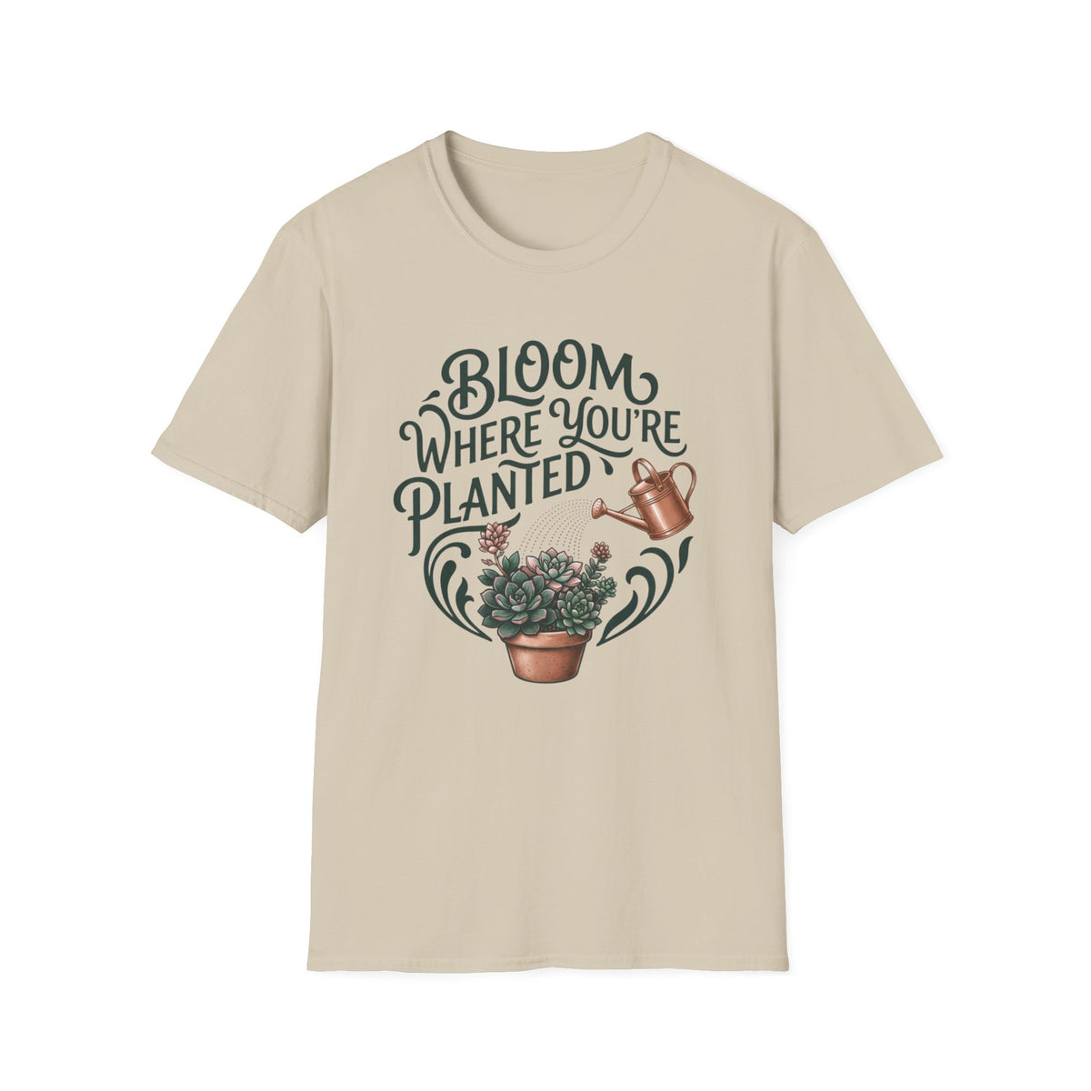 Bloom Where You’re Planted T-Shirt