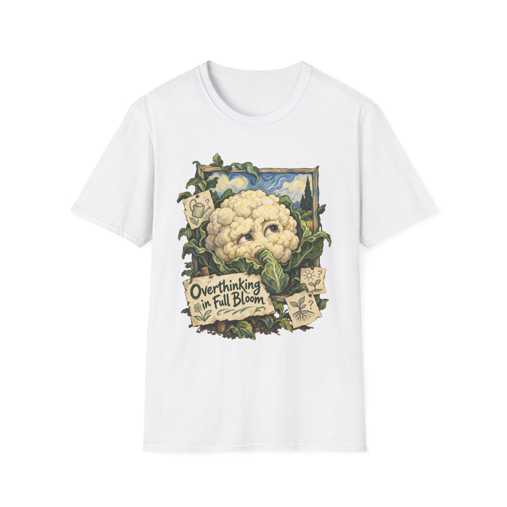 Overthinking in Full Bloom T-Shirt