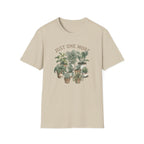 "Just One More" Potted Houseplants T-Shirt