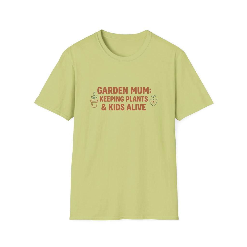 "Garden Mum: Keeping Plants & Kids Alive" T-Shirt