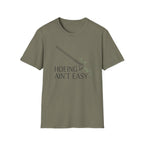 Hoeing Ain't Easy Garden T-Shirt
