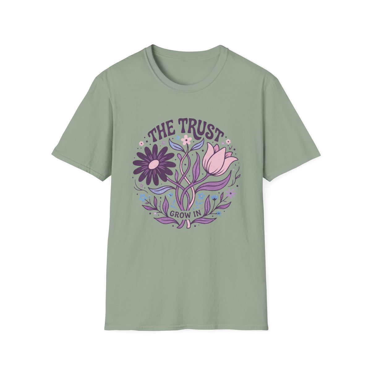 "The Trust Grow In” T-Shirt