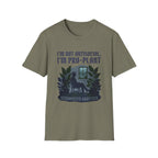 I'm Not Antisocial, I'm Pro-Plant Tee