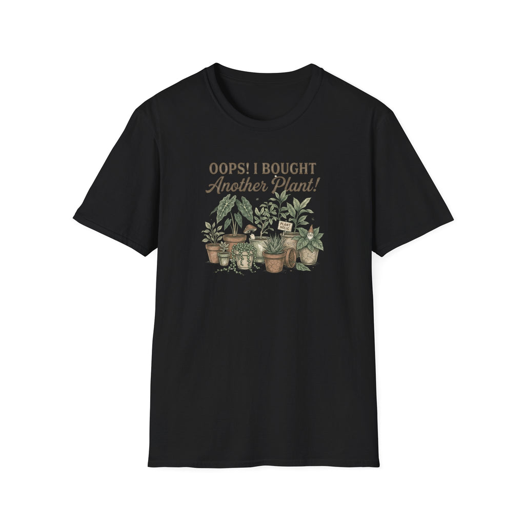 "Oops! I Bought Another Plant!" Graphic Tee