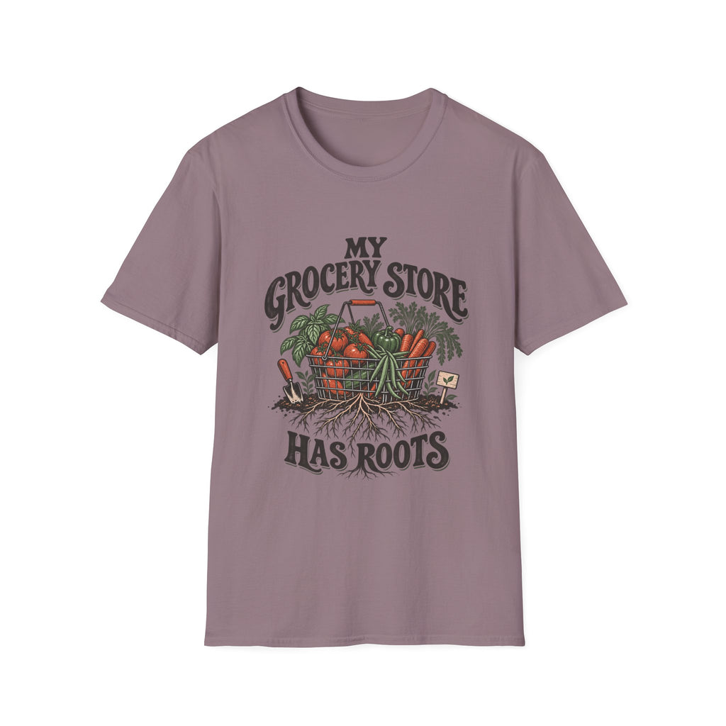 My Grocery Store Has Roots T-Shirt
