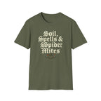 Soil, Spells & Spider Mites T-Shirt