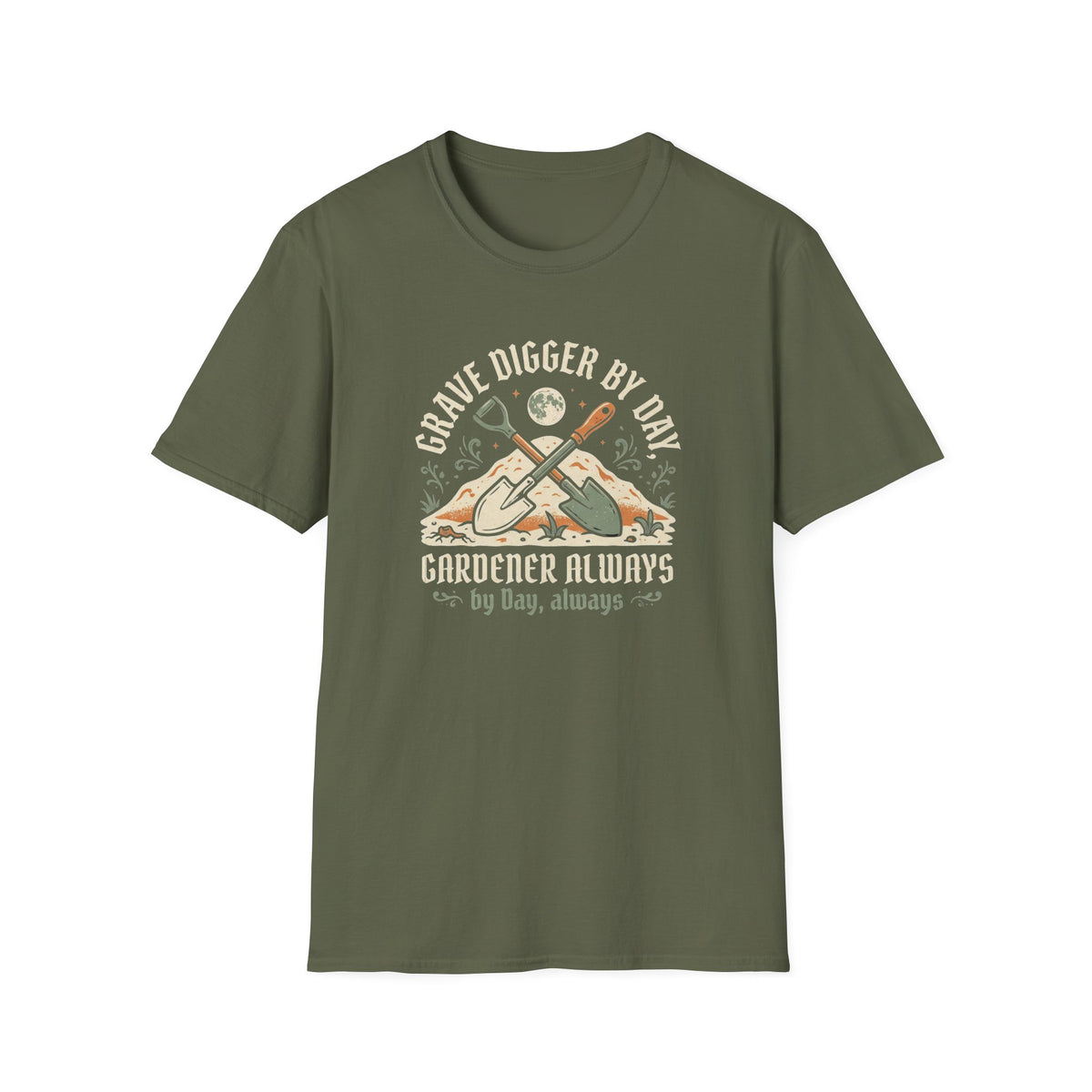 Grave Digger by Day Gardener T-Shirt
