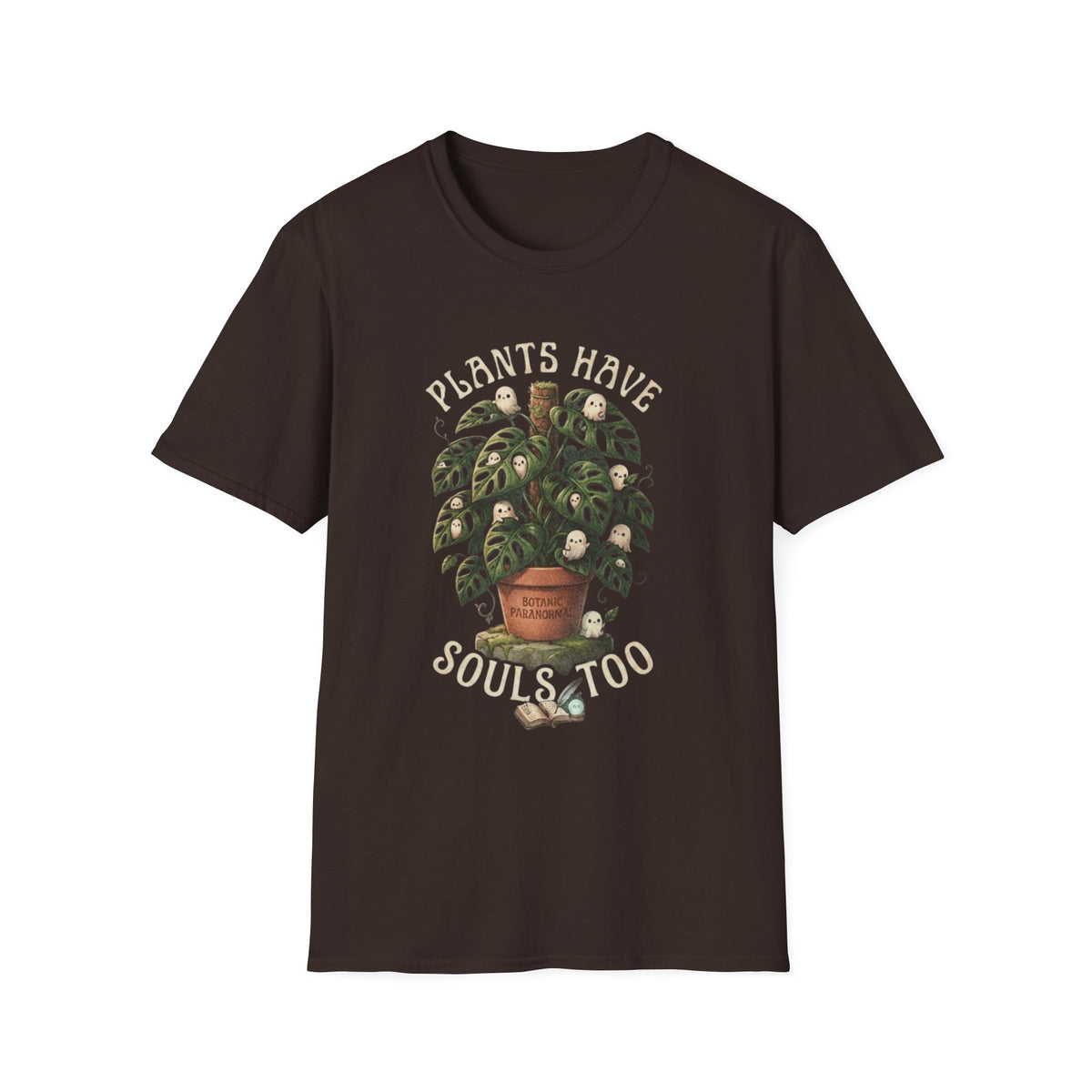 Plants Have Souls T-Shirt