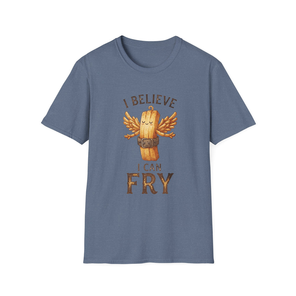 I Believe I Can Fry Potato T-Shirt