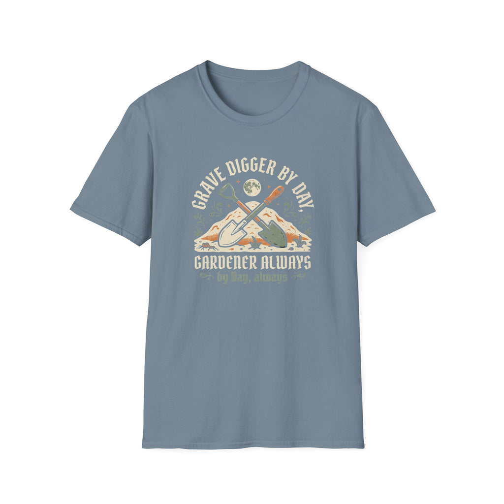 Grave Digger by Day Gardener T-Shirt
