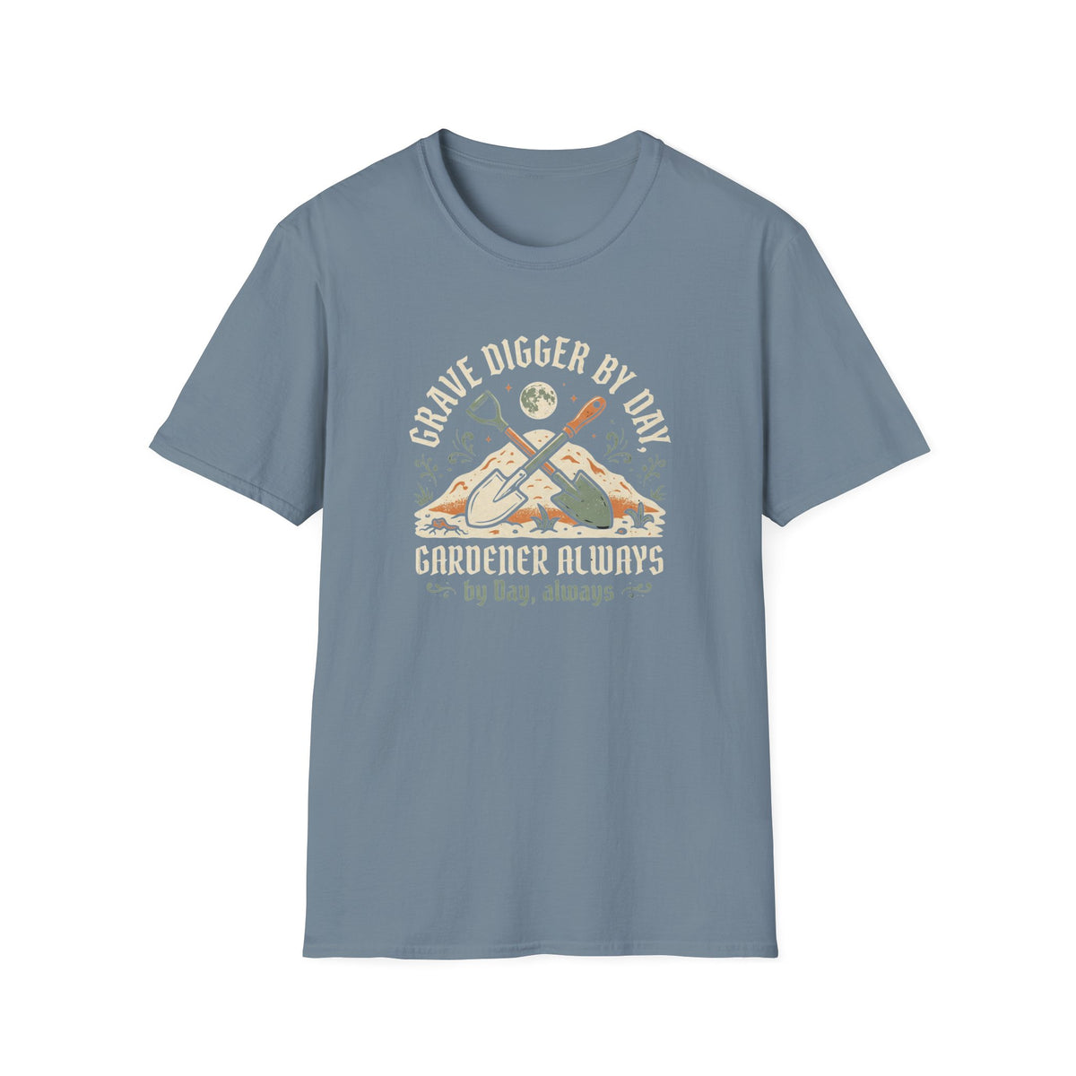 Grave Digger by Day Gardener T-Shirt