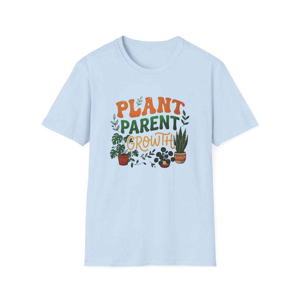 "Plant Parent Growth" T-Shirt