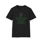 Introverted Plants T-Shirt