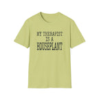 My Therapist Is a Houseplant T-Shirt