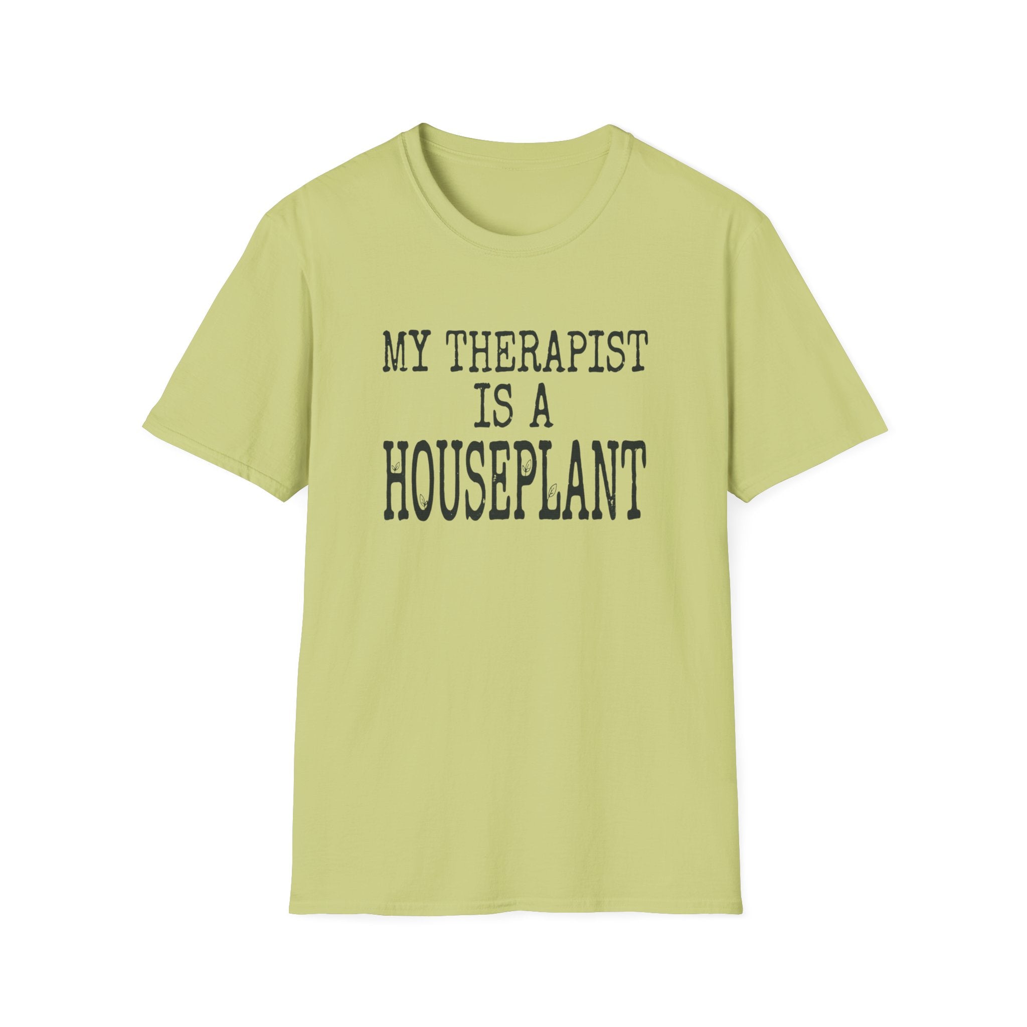 My Therapist Is a Houseplant T-Shirt