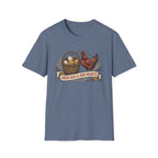 Fresh Eggs & Zero Regrets T-Shirt