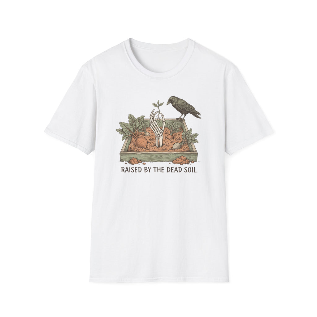 Raised by the Dead Soil Garden T-Shirt