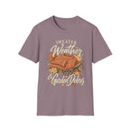 Sweater Weather & Garden Debris T‑Shirt