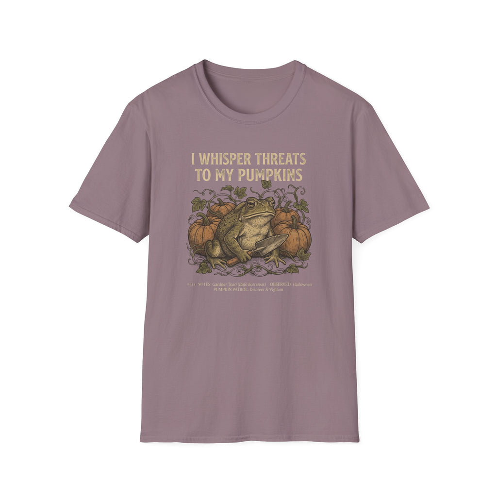 I Whisper Threats To My Pumpkins T-Shirt