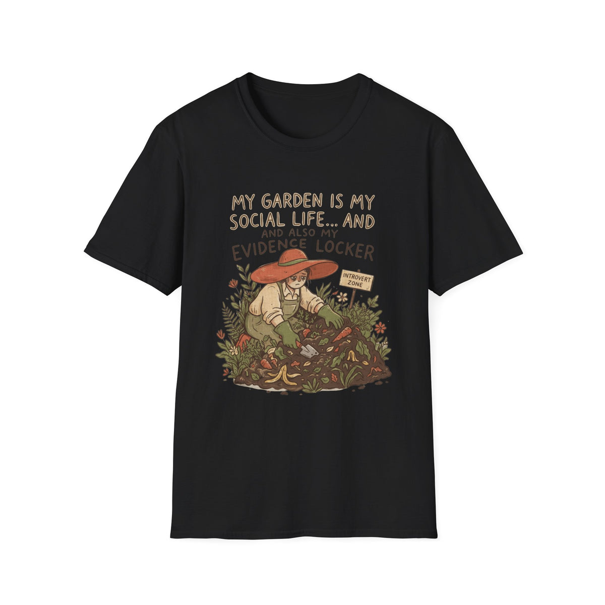 My Garden Is My Social Life T-Shirt