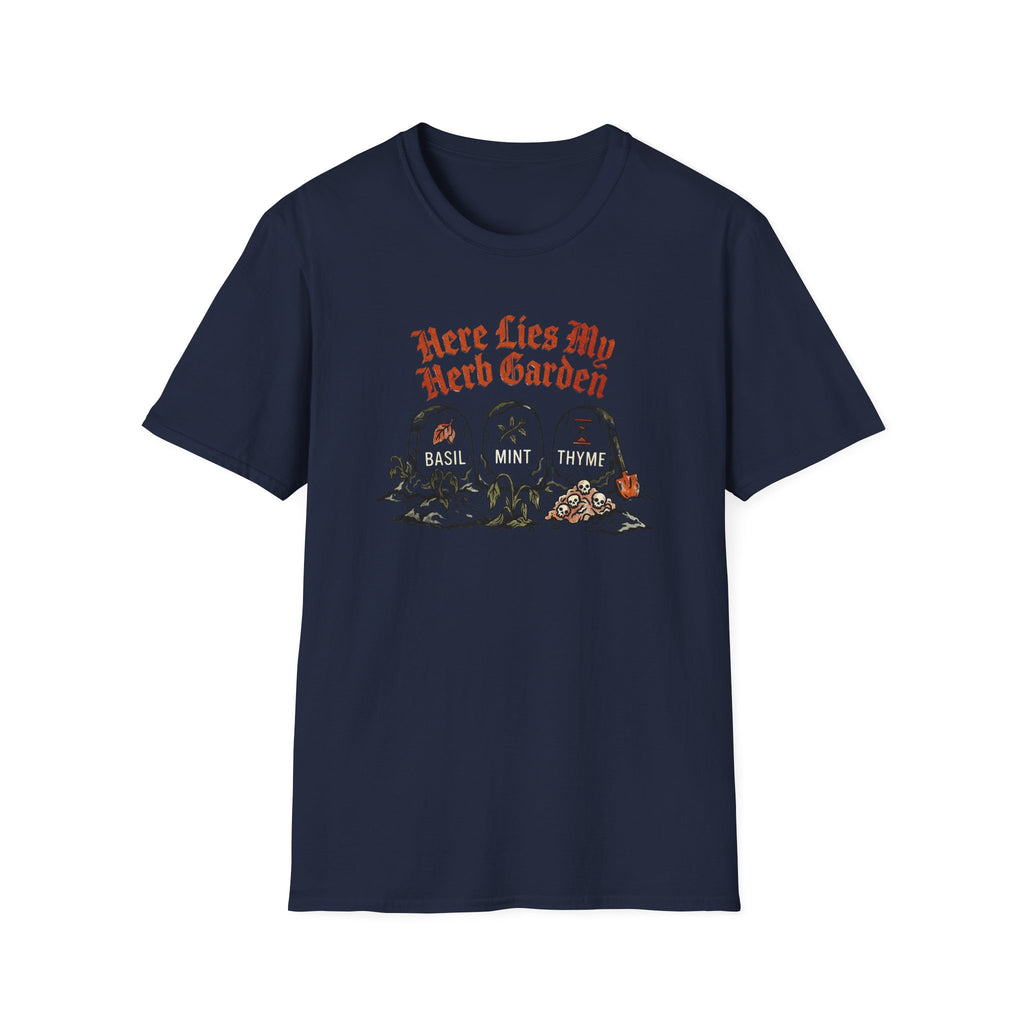 Here Lies My Herb Garden T-Shirt