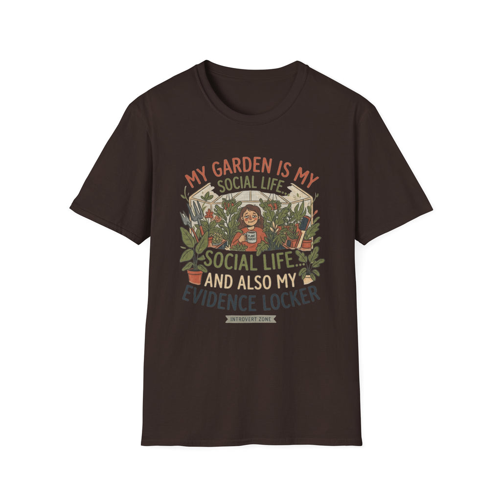 My Garden Is My Social Life T-Shirt