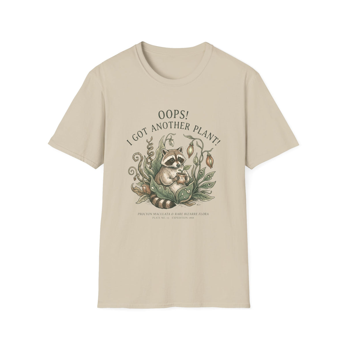 “Oops! I Got Another Plant” Raccoon Botanical Tee