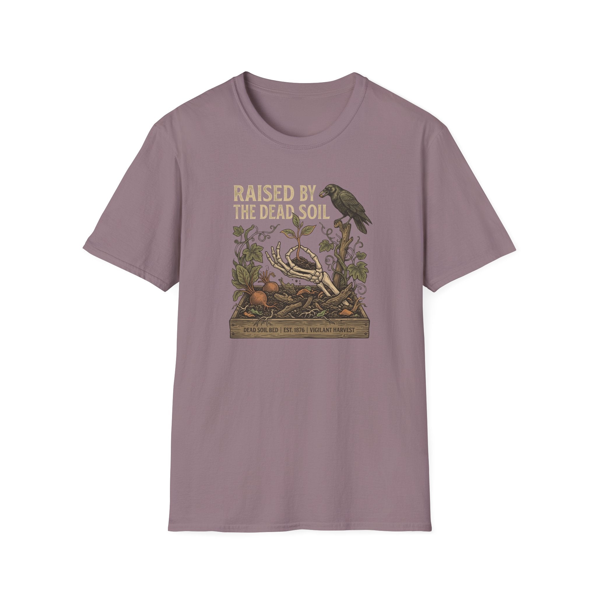 Raised by the Dead Soil T-Shirt