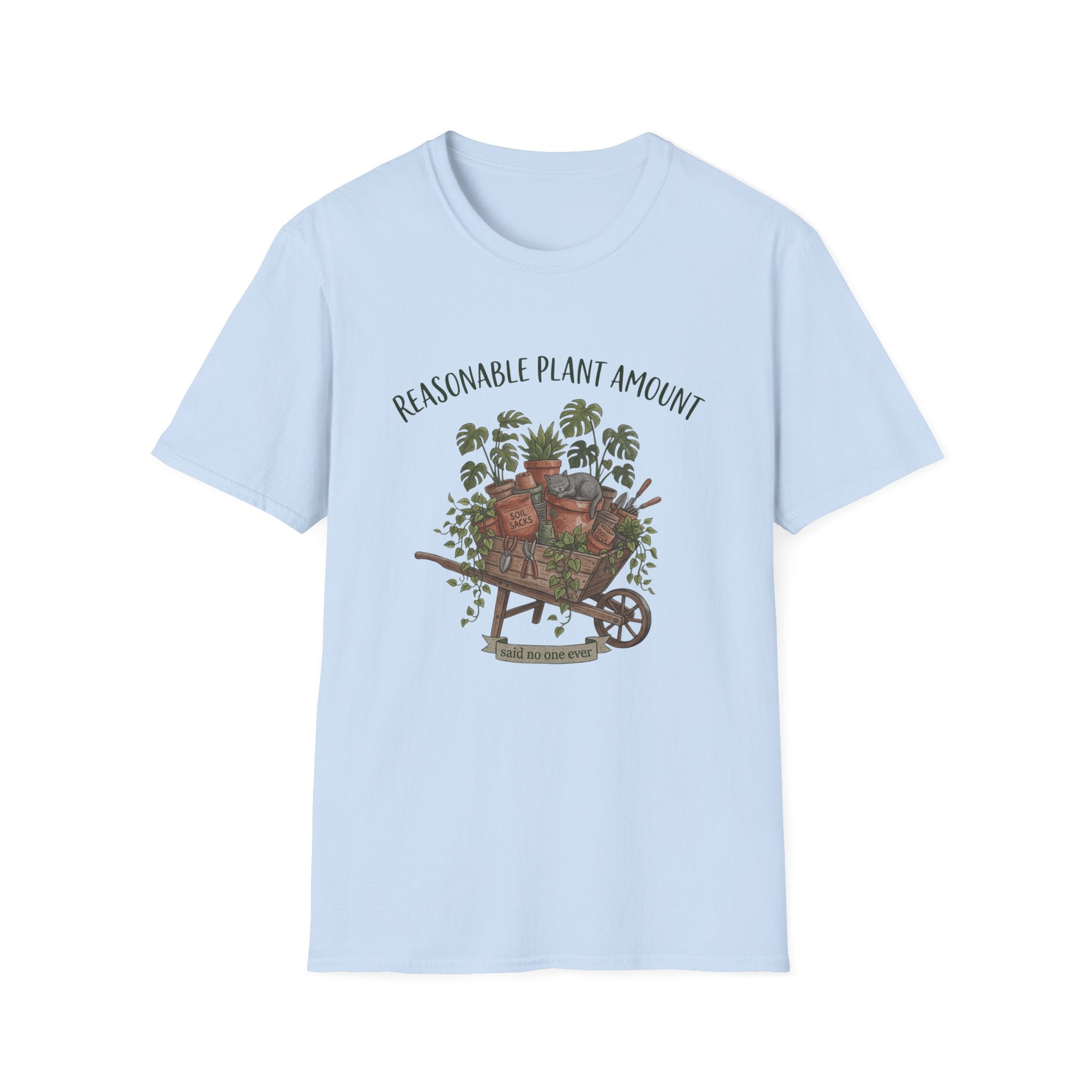 "Reasonable Plant Amount" T-Shirt