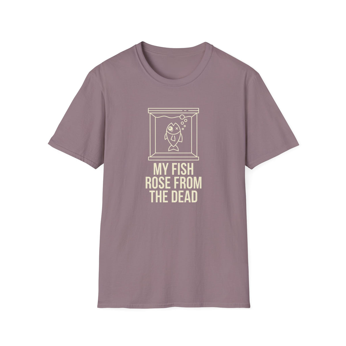 My Fish Rose From The Dead Shirt