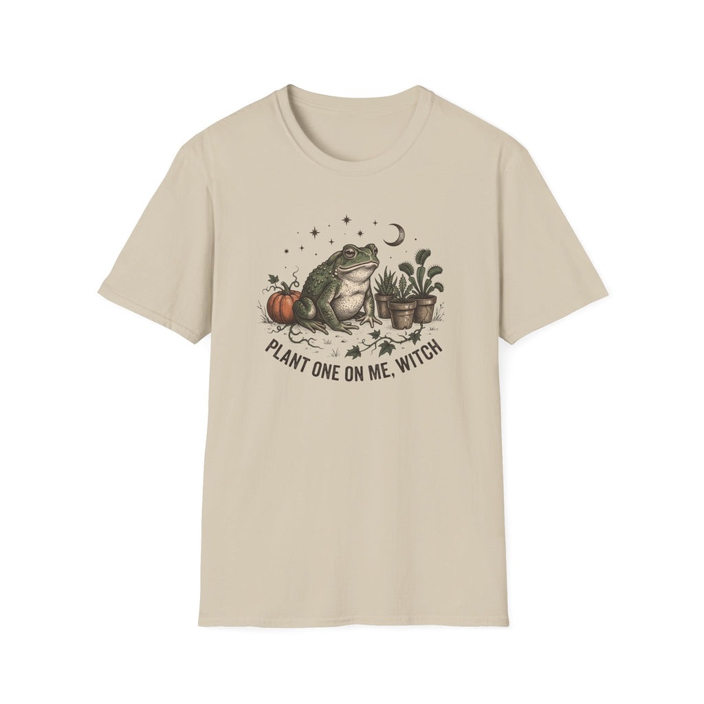 Plant One On Me Witch T-Shirt