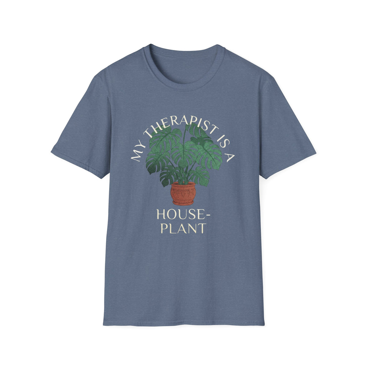 My Therapist Is a Houseplant T-Shirt
