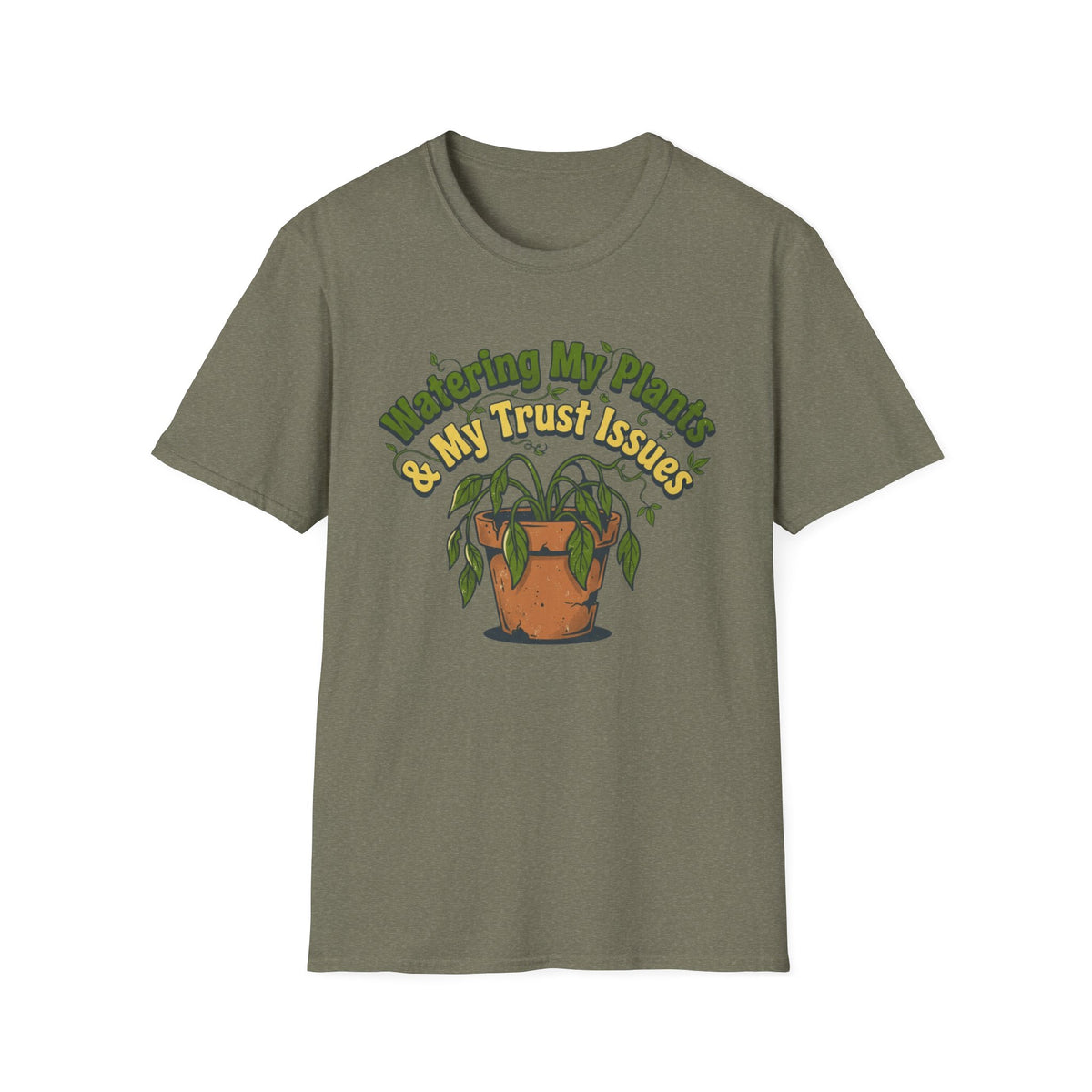 Plant & Trust Issues T-Shirt