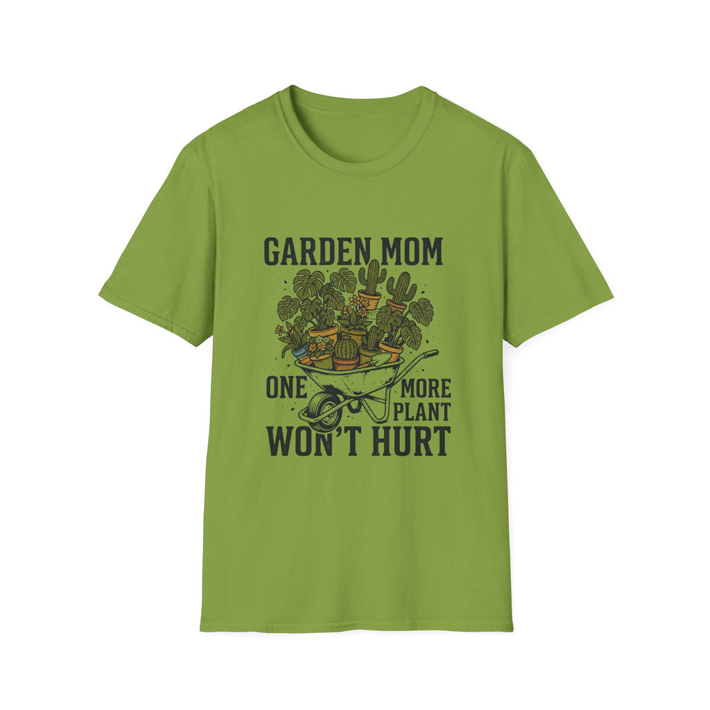 "One More Plant Won't Hurt" Garden Mom T-Shirt