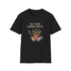 Eat. Sleep. Garden. Repeat. T-Shirt