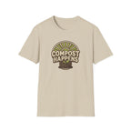 Compost Happens T‑Shirt