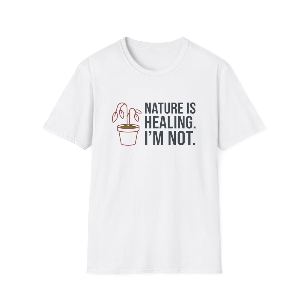 Nature Is Healing Gardening T‑Shirt