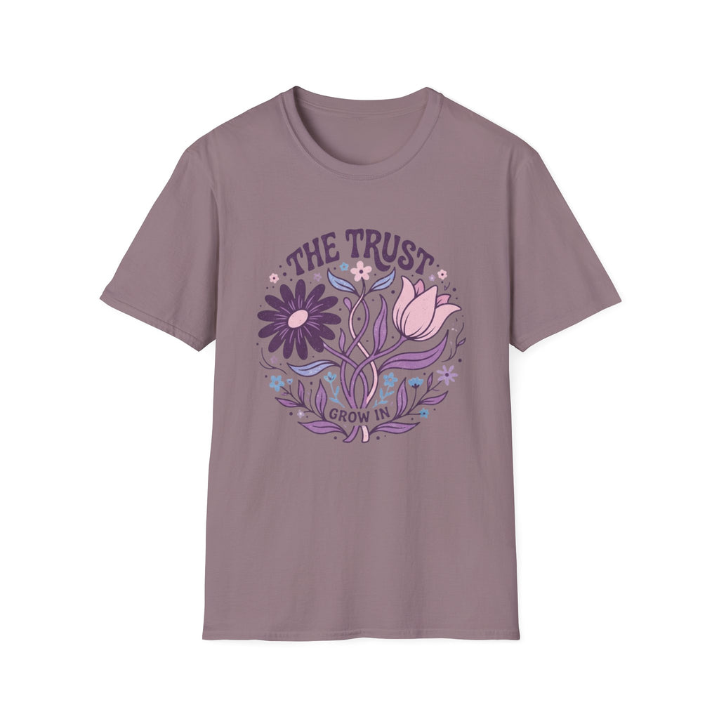 "The Trust Grow In” T-Shirt