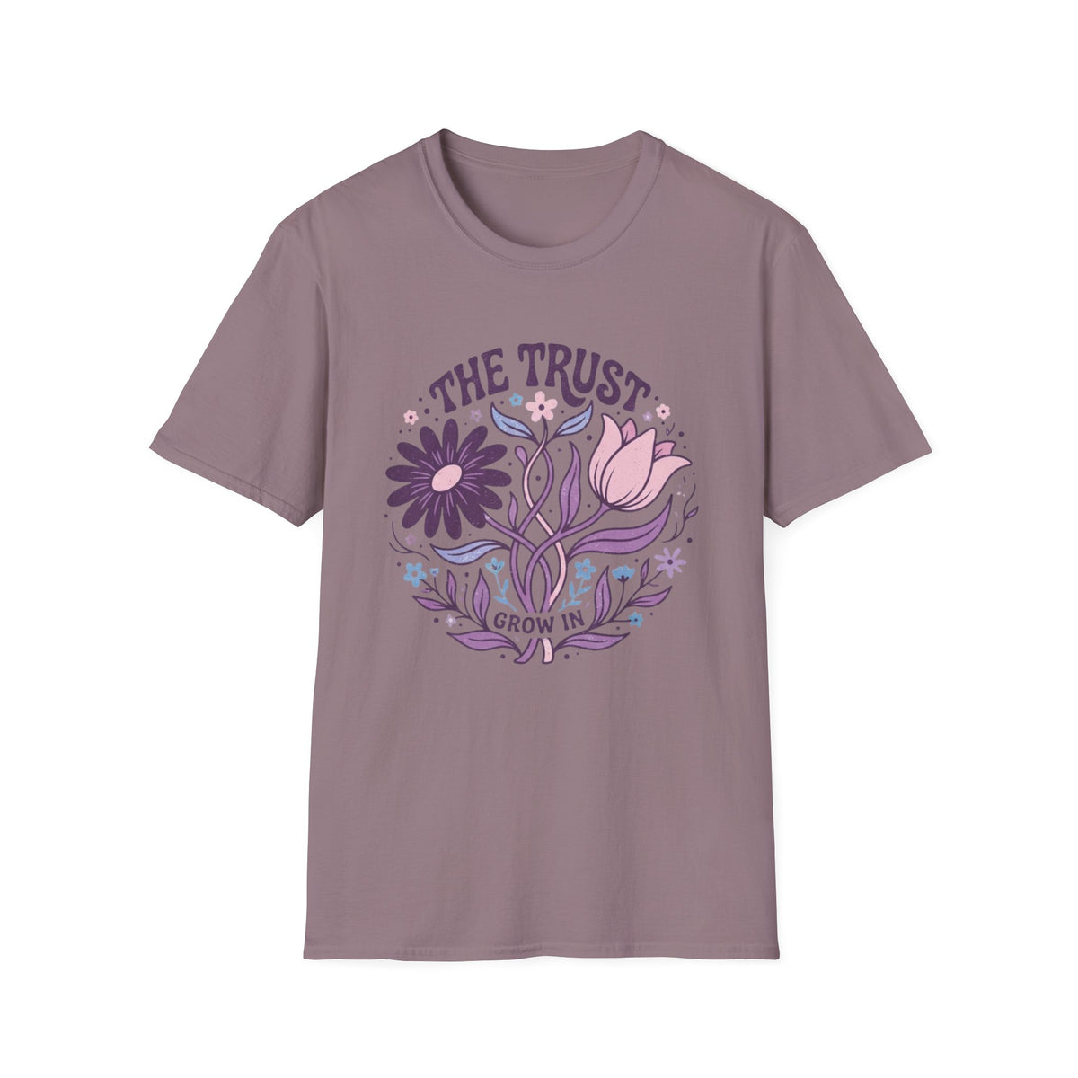 "The Trust Grow In” T-Shirt