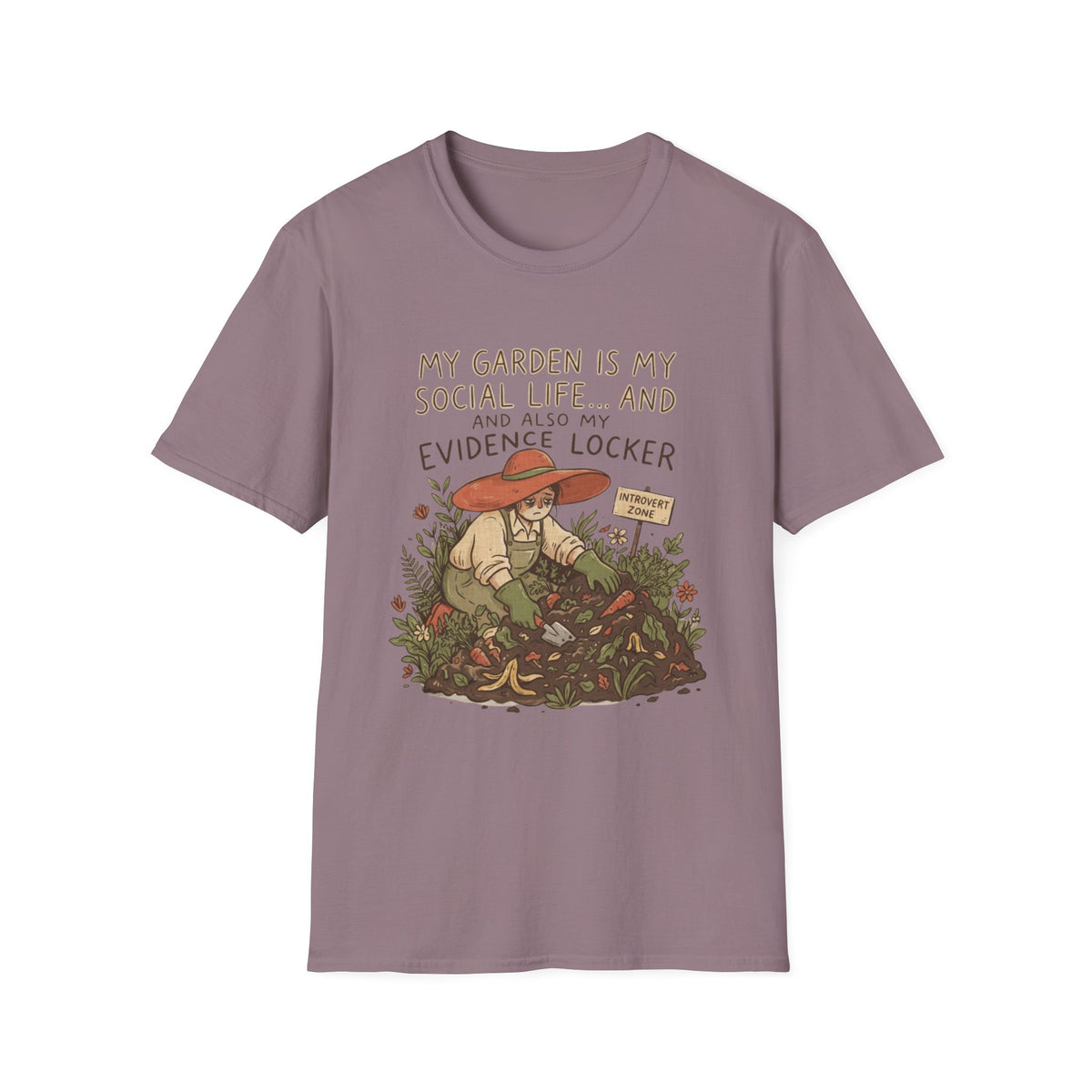 My Garden Is My Social Life T-Shirt