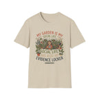 My Garden Is My Social Life T-Shirt