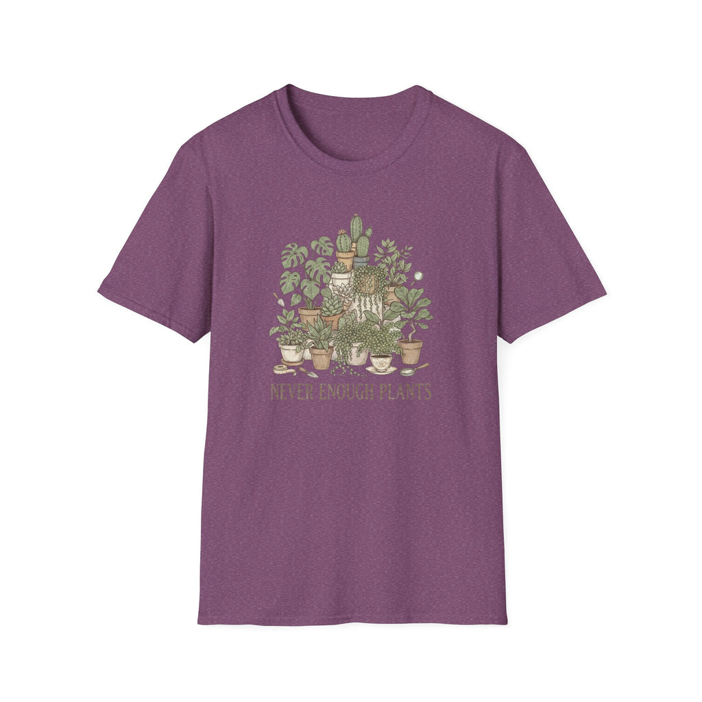 Never Enough Plants T-Shirt