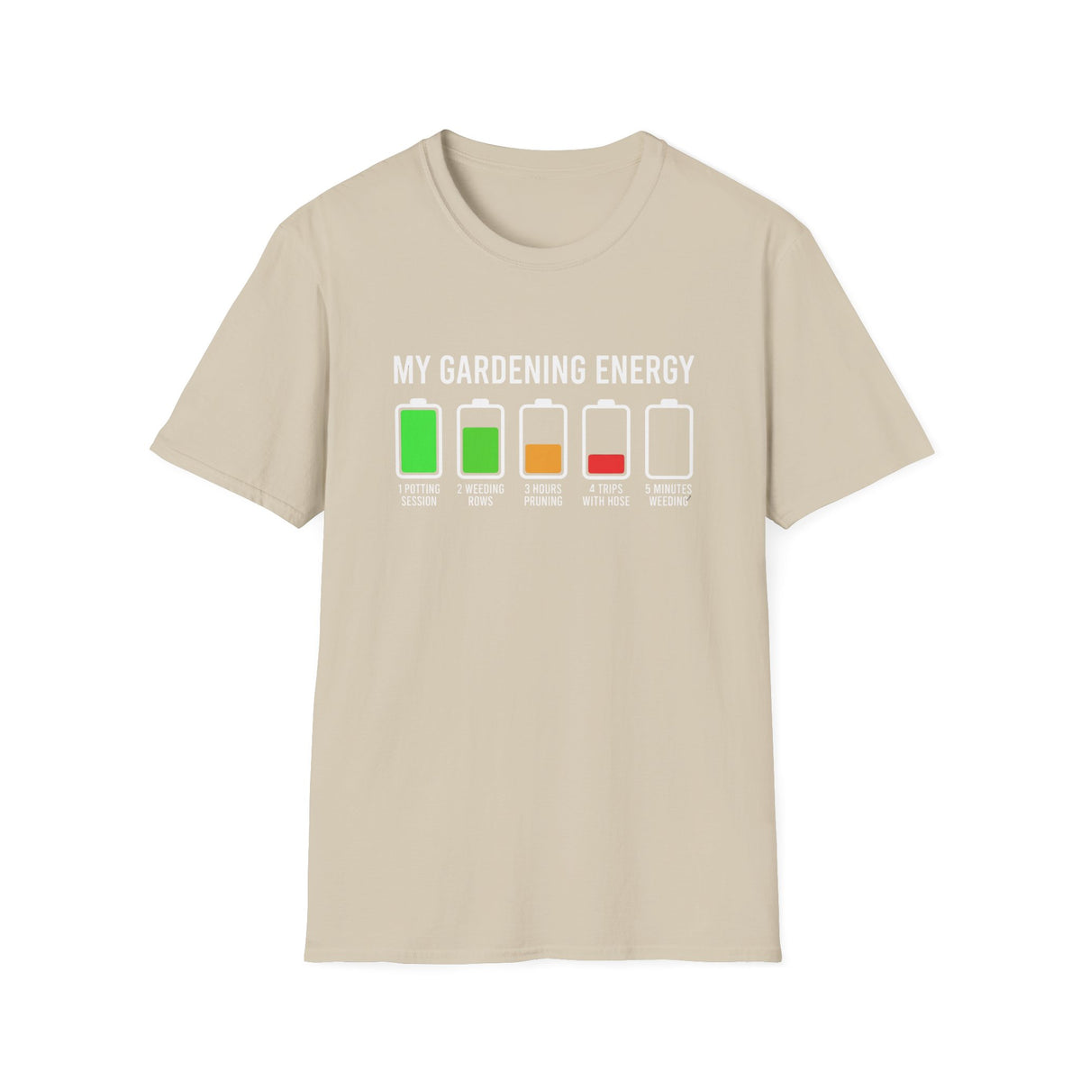 My Gardening Energy T-Shirt