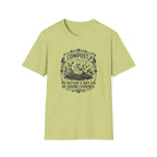 "Compost: Nature's Way of Hiding Evidence" T-Shirt
