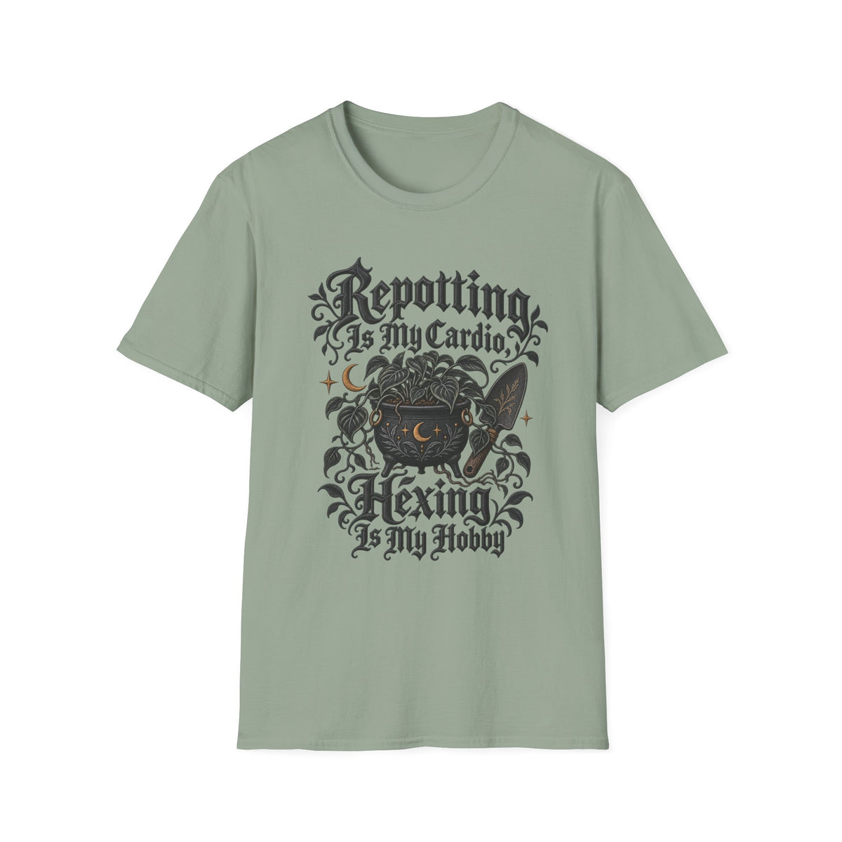 Repotting Is My Cardio T-Shirt